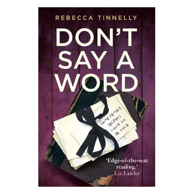 Don't Say a Word - Tinnelly, Rebecca