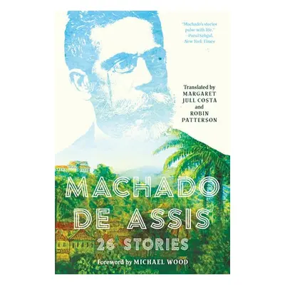 Machado de Assis - de Assis, Joaquim Maria Machado