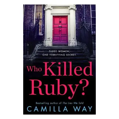 Who Killed Ruby? - Way, Camilla