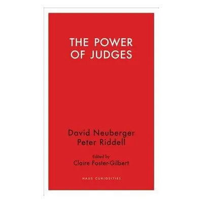 Power of Judges - Neuberger, David