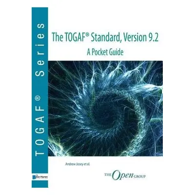 TOGAF (R) Standard, Version 9.2 - A Pocket Guide - Van Haren Publishing