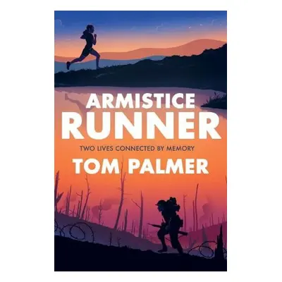 Armistice Runner - Palmer, Tom