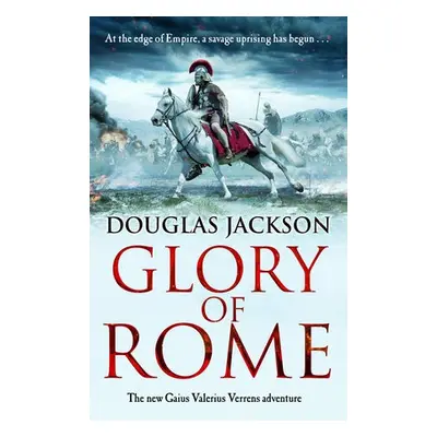 Glory of Rome - Jackson, Douglas