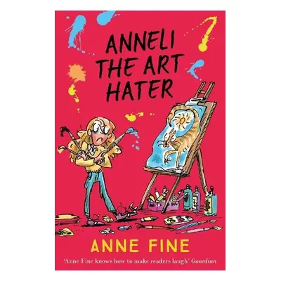 Anneli the Art Hater - Fine, Anne