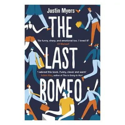 Last Romeo - Myers, Justin