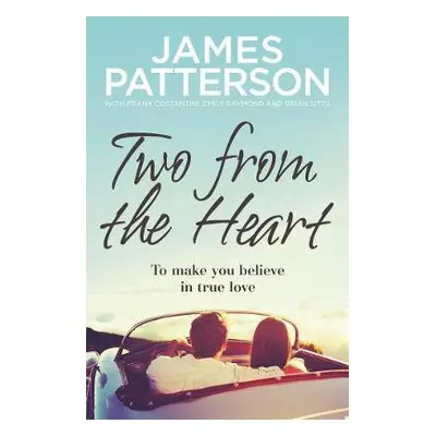 Two from the Heart - Patterson, James