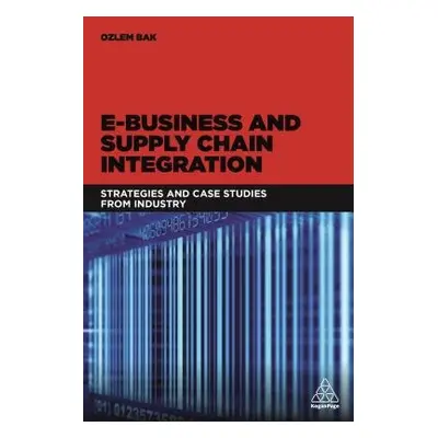 E-Business and Supply Chain Integration