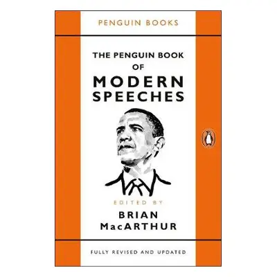 Penguin Book of Modern Speeches - MacArthur, Brian