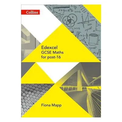 Edexcel GCSE Maths for post-16 - Mapp, Fiona