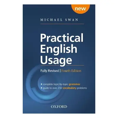 Practical English Usage, 4th edition: Paperback - Swan, Michael