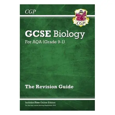 GCSE Biology AQA Revision Guide - Higher includes Online Edition, Videos a Quizzes - CGP Books