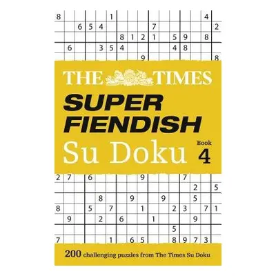 Times Super Fiendish Su Doku Book 4 - The Times Mind Games