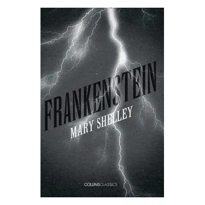 Frankenstein - Shelley, Mary