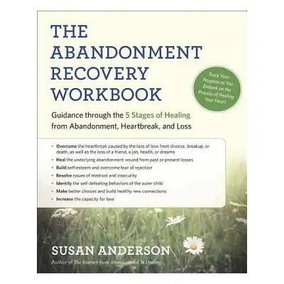 Abandonment Recovery Workbook - Anderson, Susan