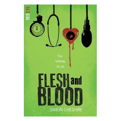 Flesh and Blood - Cheshire, Simon