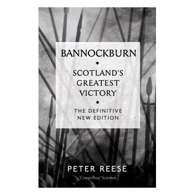 Bannockburn - Reese, Peter