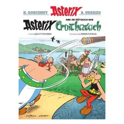 Asterix Ann an Duthaich Nan Cruithneach - Conrad, Didier a Ferri, Jean-Yves