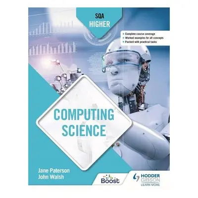 Higher Computing Science - Paterson, Jane a Walsh, John