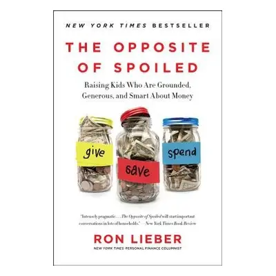 Opposite of Spoiled - Lieber, Ron