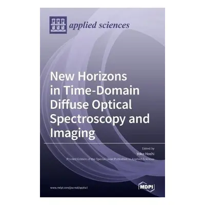 New Horizons in Time-Domain Diffuse Optical Spectroscopy and Imaging