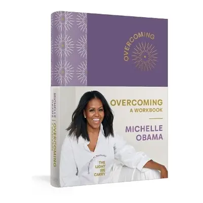 Overcoming: A Workbook - Obama, Michelle