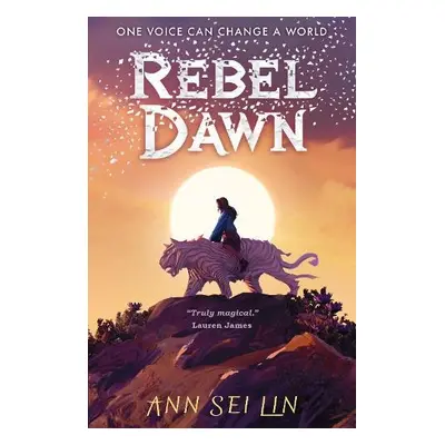 Rebel Dawn - Lin, Ann Sei