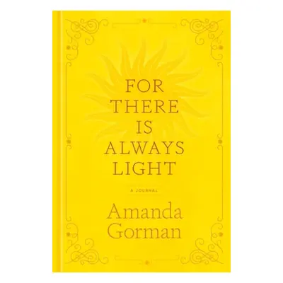 For There Is Always Light - Gorman, Amanda