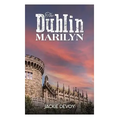 Dublin Marilyn - Devoy, Jackie