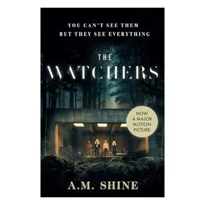 Watchers - Shine, A.M.