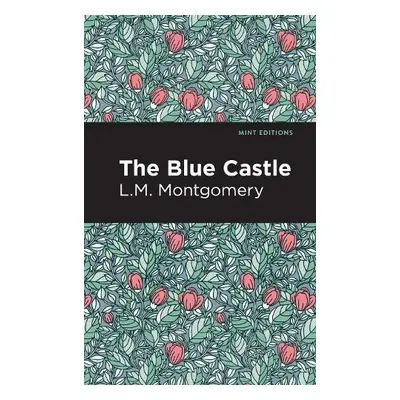 Blue Castle - Montgomery, L.M.