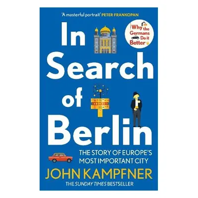 In Search Of Berlin - Kampfner, John (Editor)