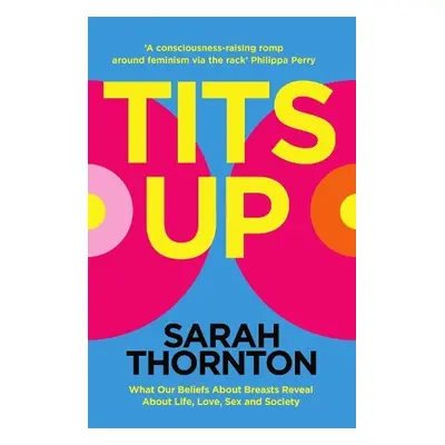 Tits Up - Thornton, Sarah