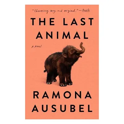 Last Animal - Ausubel, Ramona