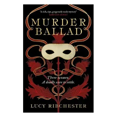 Murder Ballad - Ribchester, Lucy