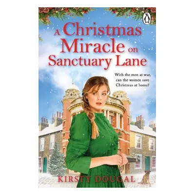 Christmas Miracle on Sanctuary Lane - Dougal, Kirsty