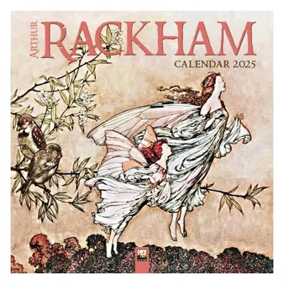 Arthur Rackham Wall Calendar 2025 (Art Calendar)