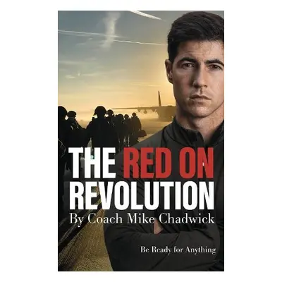 Red on Revolution - Chadwick, Mike