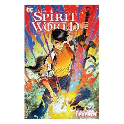 Spirit World - Wong, Alyssa a Haining