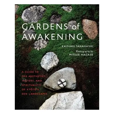 Gardens of Awakening - Tanahashi, Kazuaki