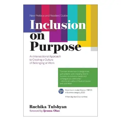 Inclusion on Purpose - Malhotra, Ruchika T.