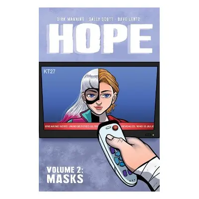 Hope Vol. 2 - Manning, Dirk