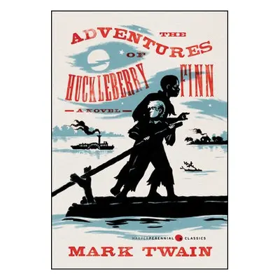 Adventures of Huckleberry Finn - Twain, Mark