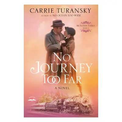 No Journey too Far - Turansky, Carrie