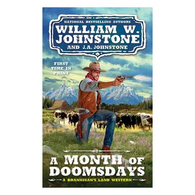 Month of Doomsdays - Johnstone, William W. a Johnstone, J.A.