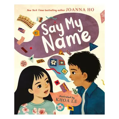 Say My Name - Ho, Joanna