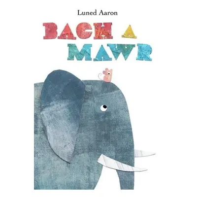 Bach a Mawr - Aaron, Luned