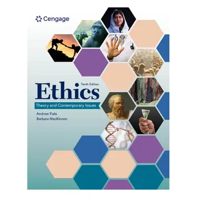 Ethics - MacKinnon, Barbara (University of San Francisco) a Fiala, Andrew (Fresno State Universi