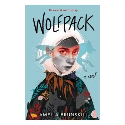 Wolfpack - Brunskill, Amelia