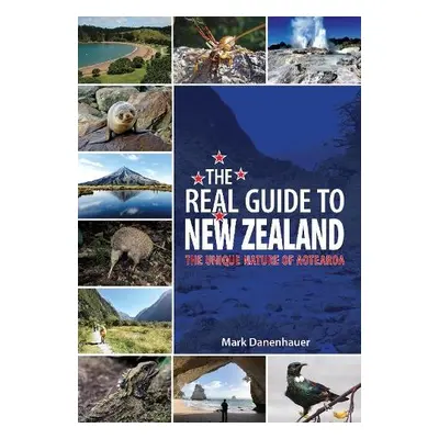 Real Guide To New Zealand - Danenhauer, Mark