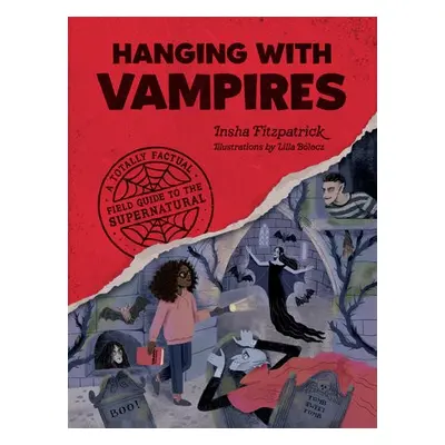 Hanging with Vampires - Fitzpatrick, Insha